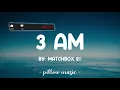 3 AM - Matchbox 20 (Lyrics) 🎵