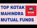 Download Lagu Kotak Mahindra mutual fund|top 5 kotak mutual funds |mutual fund investment|Best Kotak Equity Funds