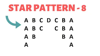 STAR PATTERN 8 ALPHABET PATTERN PROGRAM