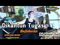 Download Lagu Dikantun Tugas (cover bajidor genjlong music)- Teh Winwin