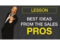 Best Sales Ideas from Sales Pros Sales Training