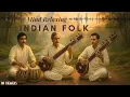 Download Lagu Echoes of India 7: Traditional Indian Instrumental Music \u0026 Folk Melodies | Relaxing Cultural Rhythms