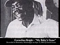 Cornelius Bright - My Baby's Gone