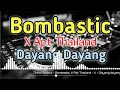 Download Lagu DJ CHRIS - BOMBASTIC X APT THAILAND X DAYANG DAYANG BUDOTZ