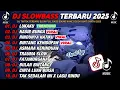DJ SLOWBASS TERBARU 2025 || DJ LUKAKU 🎵 DJ NASIB BUNGA X TRAUMA | VIRAL ENAK BUAT SANTAI