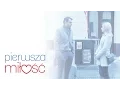 Download Lagu Pierwsza Miłość - \