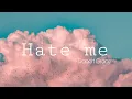 Download Lagu Robert Grace - Hate Me [ Lyrics ]