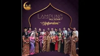 lampung all star silaturahmi