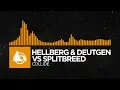House - Hellberg Deutgen vs Splitbreed