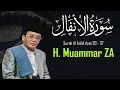Download Lagu H. Muammar ZA | Tilawatil Qur'an Surah Al-Anfal: 20-37