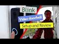 Blink Doorbell Module 2 Setup and Review