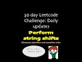 Leetcode Perform String Shifts Python