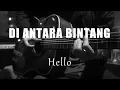 Download Lagu Di Antara Bintang - Hello ( Acoustic Karaoke )