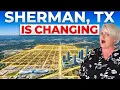 Sherman Texas is Changing FAST Here s What s Actually Happening
