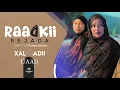 Download Lagu MUSASALKA RAADKII REJADA   XALQADDA 17 AAD