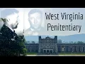 A Century of Horror and Hauntings - West Virginia Penitentiary