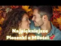 Lagu 💞Najpiękniejsze Piosenki o Miłości | Romantyczne Disco Polo 2025 💕