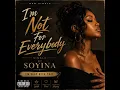 Im Not For Everybody