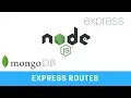 Node js Express ep 3 - Express Routes