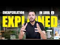 Encapsulation in Java OOPs Concepts Explained with Example Core Java Tutorial