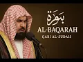 Download Lagu Surah Al-Baqarah Full | Beautiful Recitation by Qari Abdul Rahman Al-Sudais | Soothing \u0026 Powerful