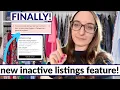 NEW Feature Out on POSHMARK Inactive Listings Feature Discussed
