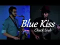 Download Lagu Blue Kiss - Chuck Loeb feat. KT Rec