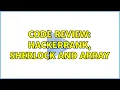 Code Review HackerRank Sherlock and Array 3 Solutions