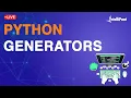 Python Generators Tutorial Python Generator Examples Intellipaat