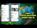 Download Lagu Cara Merubah Tampilan Status WhatsApp Seperti Reel Facebook