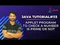 Java Applet GUI Programming Check a Number is Prime or Not In Hindi