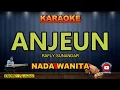 Download Lagu ANJEUN KARAOKE - RAFLY SUNANDAR NADA WANITA / CEWEK