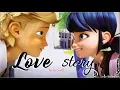 Download Lagu ♪ LOVE STORY - {AMV Miraculous Ladybug}