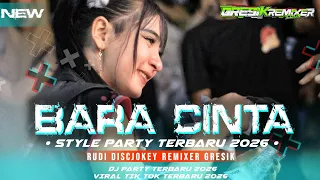 dj bara cinta style party 2026 rudi discjokey gresik remixer club