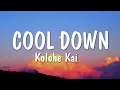 Download Lagu Kolohe Kai - Cool Down (Lyrics)