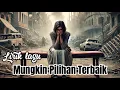 Download Lagu Mungkin Pilihan Terbaik