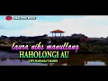 Lagu haholongi au [karaoke]laura niks manullang-music