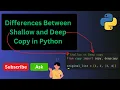 Differences Between Shallow and Deep Copy in Python