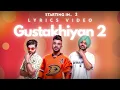 Gustakhiyan 2 - LYRICS VIDEO  | The Landers | Wazir Patar | Davi singh