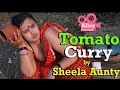 Download Lagu Sheela Aunty Tomato Curry 🔥