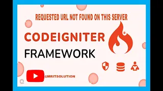 CodeIgniter Tutorial Fixing Requested URL Not Found on this Server Error