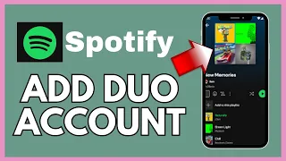How to Add Duo Account in Spotify 2025