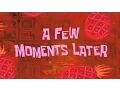 Download Lagu A Few Moments Later Spongebob 2020