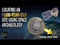 NEW Locating an 11 000-Year-Old Site Using Space Archaeology Ancient Architects