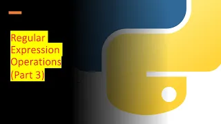 3 - Regular expression operations