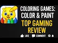 Coloring Games Color paint Full Review Top gaming reveiw