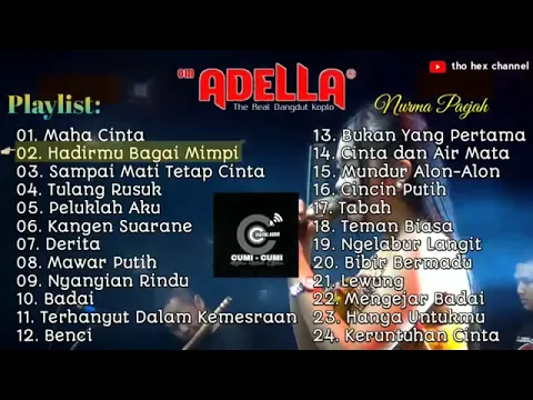 Download MP3 ADELLA FULL ALBUM NURMA PAIJAH