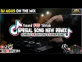 Lagu DJ AGUS TERBARU  SPESIAL SONG NEW REMIX  SOUND FYP TIKTOK