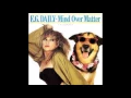 Download Lagu E.G. Daily - Mind Over Matter