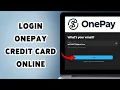 How To Login OnePay Credit Card Online Sign In To OnePay Visa Card 2025